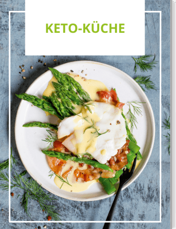 Keto-Rezepte: Genuss fast ohne Kohlenhydrate